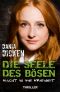 [Sadie Scott 12] • Die Seele des Bösen · Flucht in die Freiheit